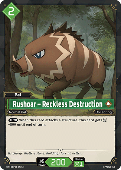 Rushoar – Reckless Destruction (EBP01-052SR)