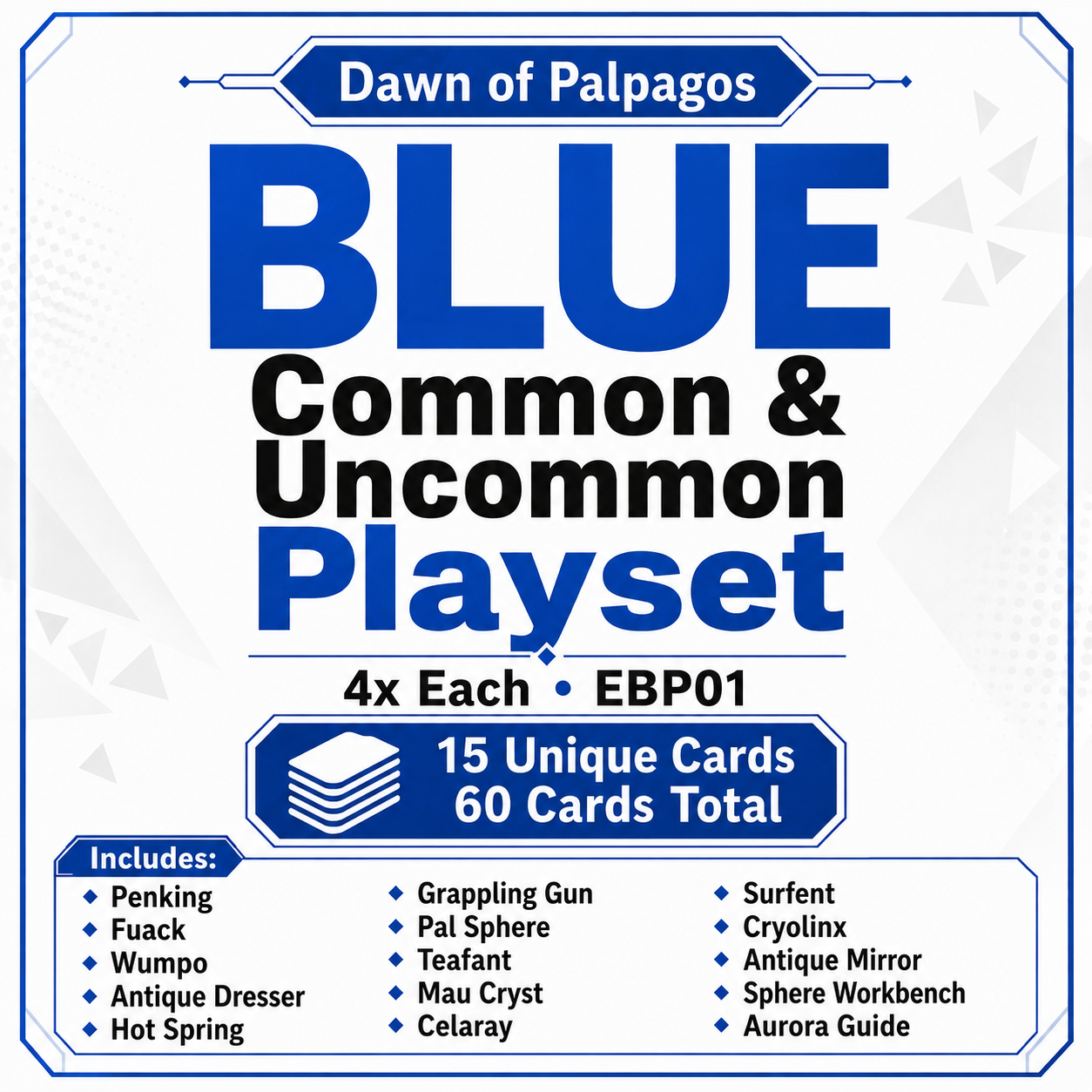 Palworld TCG Dawn of Palpagos Blue Common & Uncommon Playset – 4x Each – EBP01