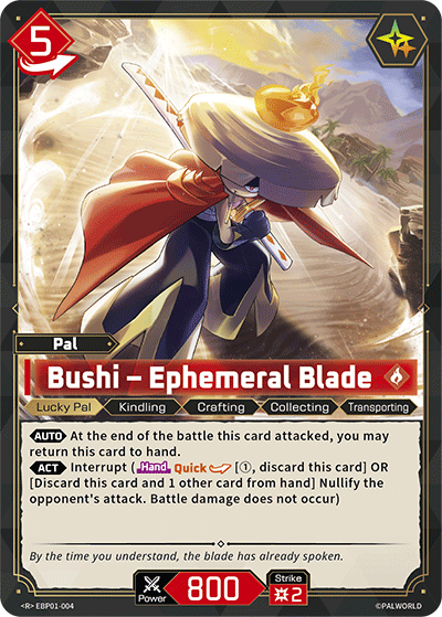 Bushi – Ephemeral Blade (EBP01-004)