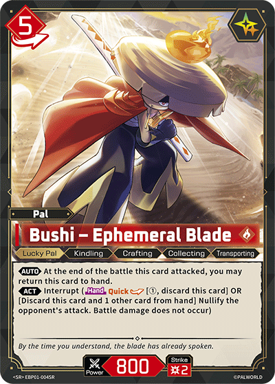 Bushi – Ephemeral Blade (EBP01-004SR)