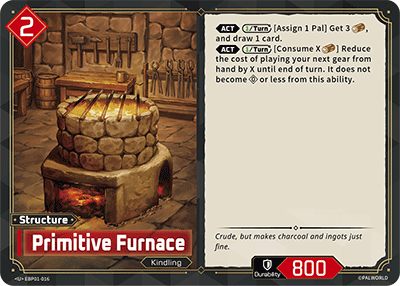 Primitive Furnace (EBP01-016)