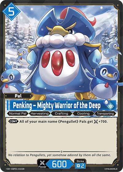 Penking – Mighty Warrior of the Deep (EBP01-031SR)