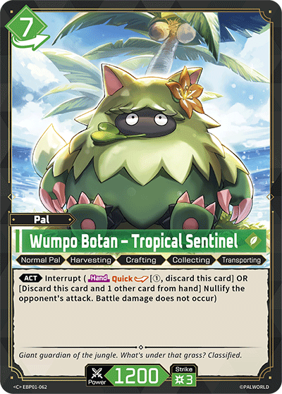 Wumpo Botan – Tropical Sentinel (EBP01-062)