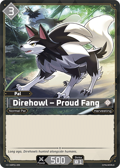 Direhowl – Proud Fang (EBP01-099)