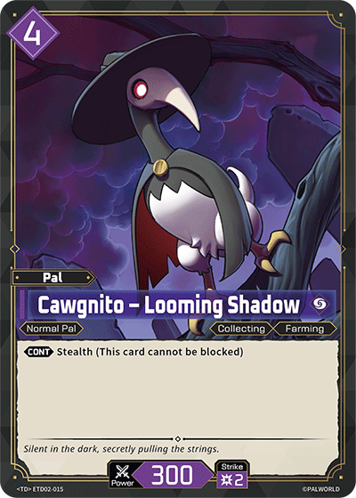 Cawgnito – Looming Shadow (ETD02-015) - CardSquare L.L.C.